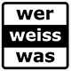 Wer-Weiss-Was